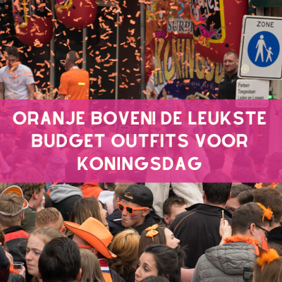 budget outfits Koningsdag