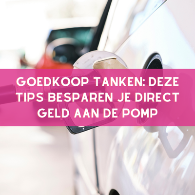 goedkoop tanken